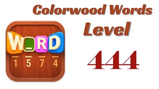 Colorwood Words Level 444 Answers | Colorwood Words - Cryptogram
