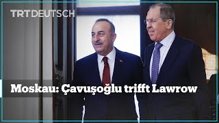 Moskau: Çavuşoğlu trifft Lawrow