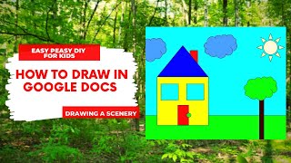 How To Draw on Google Docs | Drawing scenery with shapes
