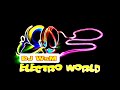 DJ WsM ft - Electro World (Original Mix)