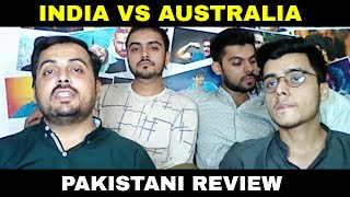 INDIA vs AUSTRALIA | Pakistani Post Match Review