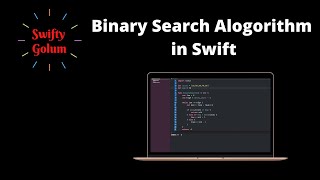Binary Search Algorithm in Swift(Hindi) | Coding Interview