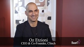 How DCO Drives ROI: Clinch's Etzioni On Creative Optimization