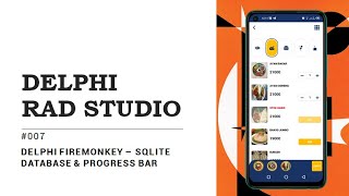 007 Delphi Android Firemonkey – SQLite Database & Progress Bar