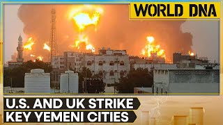 US and UK Forces Strike Key Houthi Sites in Yemen | Latest English News | WION World DNA