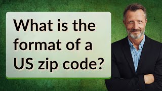 What is the format of a US zip code?