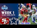 San Francisco 49ers vs Dallas Cowboys FULL GAME WEEK 1 | NFL PreSeason 2024 | NFL Highlights Today