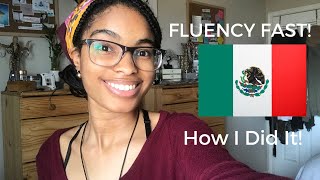 How I Became Fluent in Spanish...FAST (self taught)