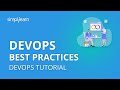 DevOps Best Practices | DevOps Tutorial For Beginners | What Is DevOps Tutorial | Simplilearn