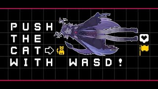 【Push The Cat with WASD】ねこを押す、それだけ【戈星ヱニス】【#VTuber】