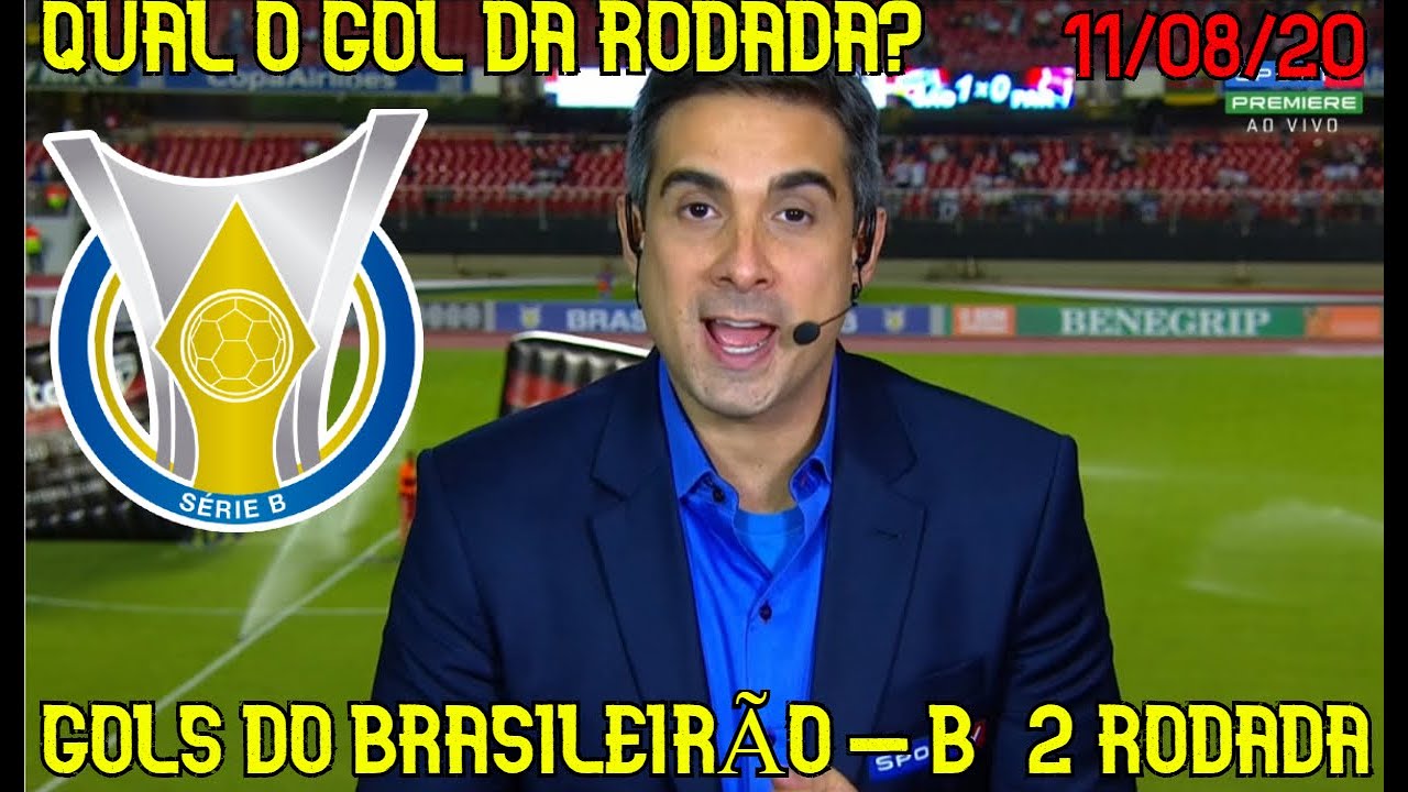 BRASILEIRO SÉRIE B | TODOS OS GOLS DA SEGUNDA RODADA DO BRASILEIRÃO ...