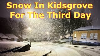 SNOW IN KIDSGROVE FOR THE THIRD DAY