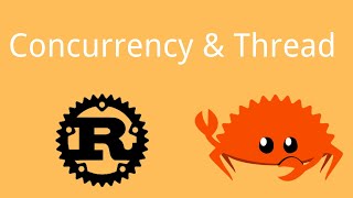 Rust | Concurrency & Thread | Rust Tutorial 62