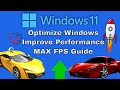 ULTIMATE Windows 11 Gaming Optimization Guide - Boost FPS For Gaming - Best Settings [Guide]