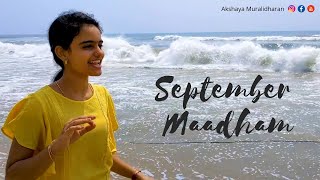 September Madham Tamil Song Cover | ARR | Maniratnam | Shankar Mahadevan | Akshaya Muralidharan