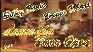 Leave the Door Open -  Silk Sonic & Bruno Mars - Lyrics (Letra) - BSC