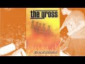 The Gross - Tak Ada Perbedaan | Jiwa Dalam Kebersamaan