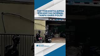 Kondisi TKP Tewasnya Aipda Irwansyah, Kantor Polres Kep Seribu Beroperasi Normal Tanpa Garis Polisi