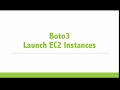 AWS Boto3 - Launching EC2 Instances