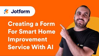 Creating a Form for Smart Home Improvement Service With AI