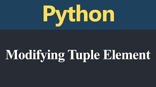 Modifying Tuple Element in Python (Hindi)