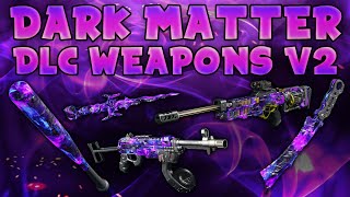 BO3 ALL DARK MATTER DLC WEAPONS - MVP (Bat), HG40, RSA Interdiction, Carver & Malice