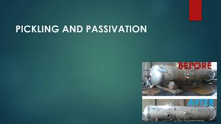 PICKLING AND PASSIVATION