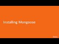 Hands-On MEAN Stack Web Development: Installing Mongoose|packtpub.com