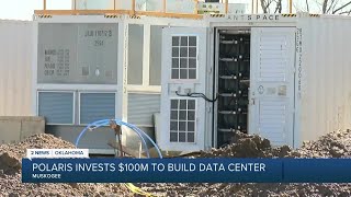Polaris Technologies, Inc. invests $100M to build Muskogee data center
