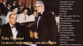 La Billo Caracas Boy y Los Melodicos- Sus 30 Grandes Exitos- Cumbia Tropicalìsima