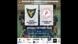 DHPF | GRUPO D | JORNADA 3 | UCAM BALONMANO MURCIA - ALEGRA BM SANSE