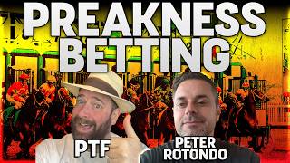 Preakness 2026 Betting + Live Longshots w/ Peter Rotondo