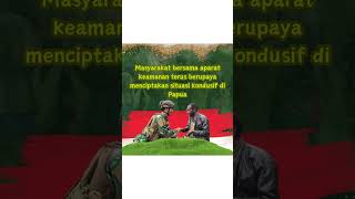 Masyarakat bersama aparta keamanan terus menciptakan situasi kondusif di papua #PapuaKondusif