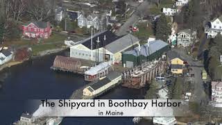 The Shipyard in Boothbay Harnor