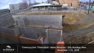 Hotel Windrow Time-Lapse - November 2018 - Elks Building View