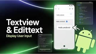 Android Development – TextView & EditText | Display User Input