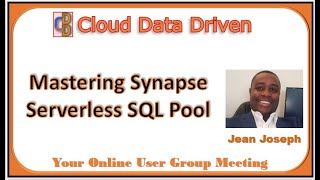 Mastering Azure Synapse Serverless SQL Pool - Jean Joseph