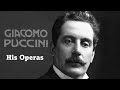 The operas of Giacomo Puccini - an overview with beautiful music excerpts and commentary.