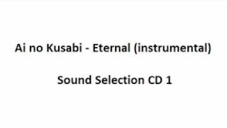 Ai no Kusabi - Sound Selection 1 - Eternal (piano version)