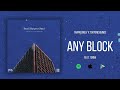 trapplonely x tootonesounds any block feat. tenna official audio