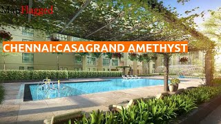 Chennai | Casagrand Amethyst by Casagrand Builder Private at Sholinganallur | MapFlagged