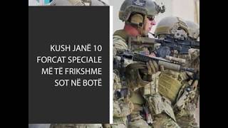 Kush janë 10 forcat speciale më të frikshme sot në botë