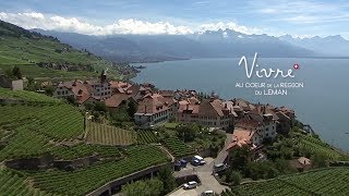 Vivre - Au Coeur De La Région Du Léman