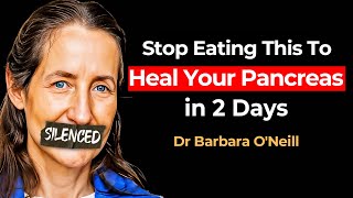 URGENT! The SHOCKING Foods DESTROYING Your Pancreas Your Doctor Won't Tell You! | Barbara O'Neill