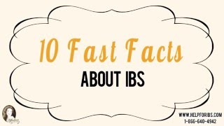 10 Fast Facts About IBS - Have Irritable Bowel Syndrome? You Are Not Alone!