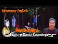 🔴 Moment Indah Saat Nesti Indigo Explore Sama Suaminya