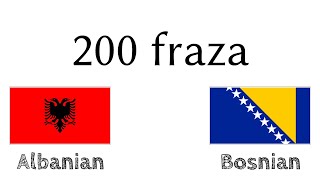 200 fraza - Albanski - Bosanski