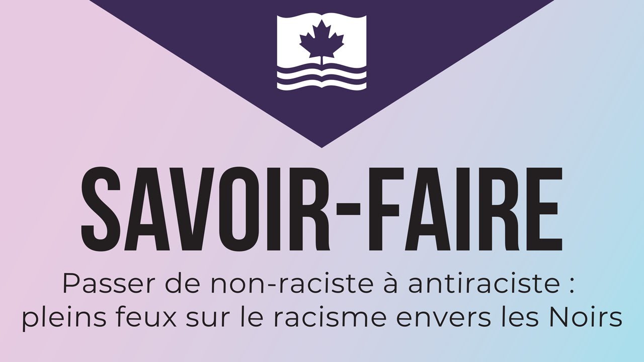 Passer De Non-raciste à Anti-raciste : Pleins Feux Sur Le Racisme ...