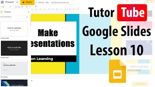 Google Slides Tutorial - Lesson 10 - Adjusting and Adding Text Boxes
