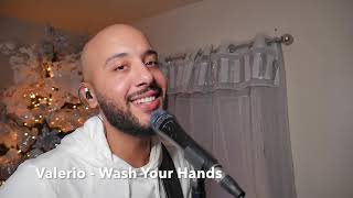 Valerio - Wash your hands